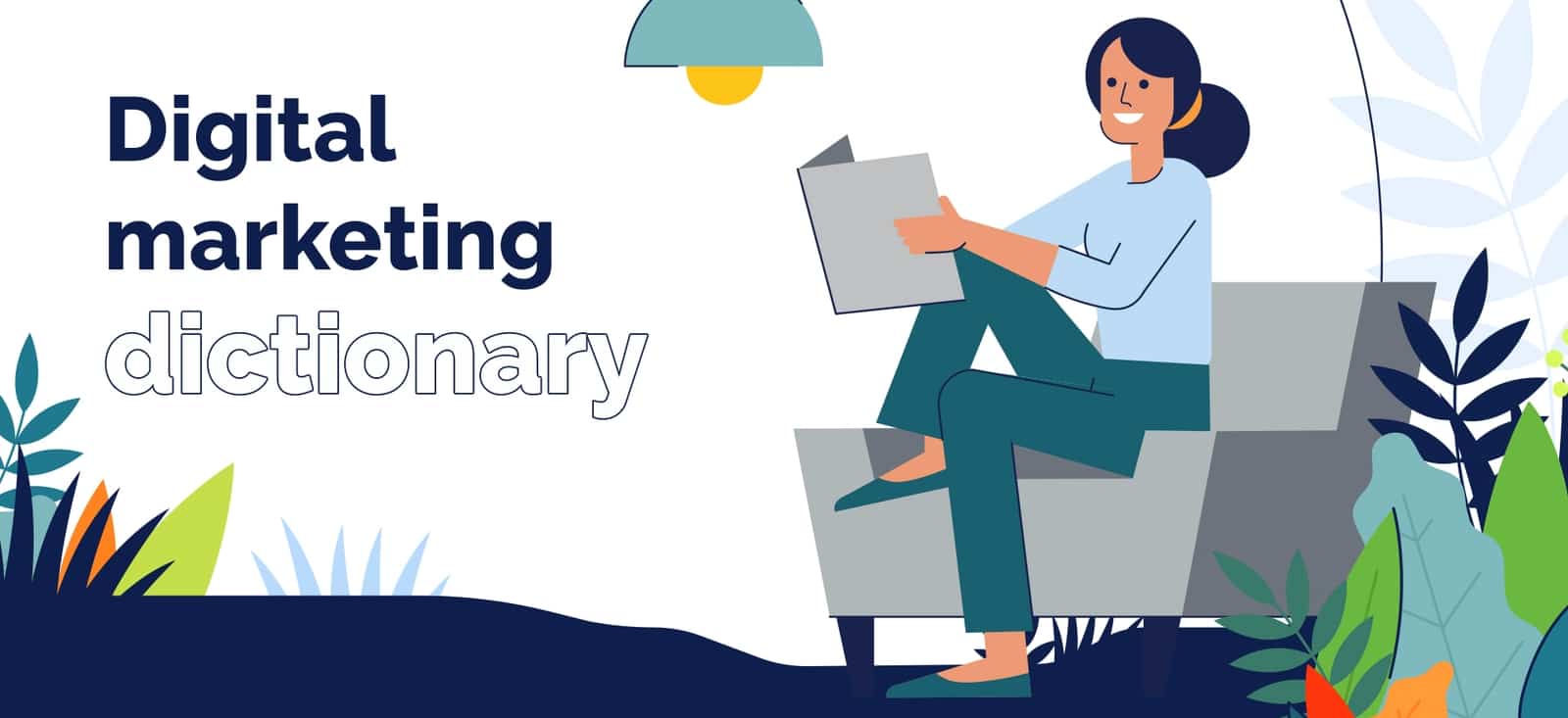 Digital marketing dictionary